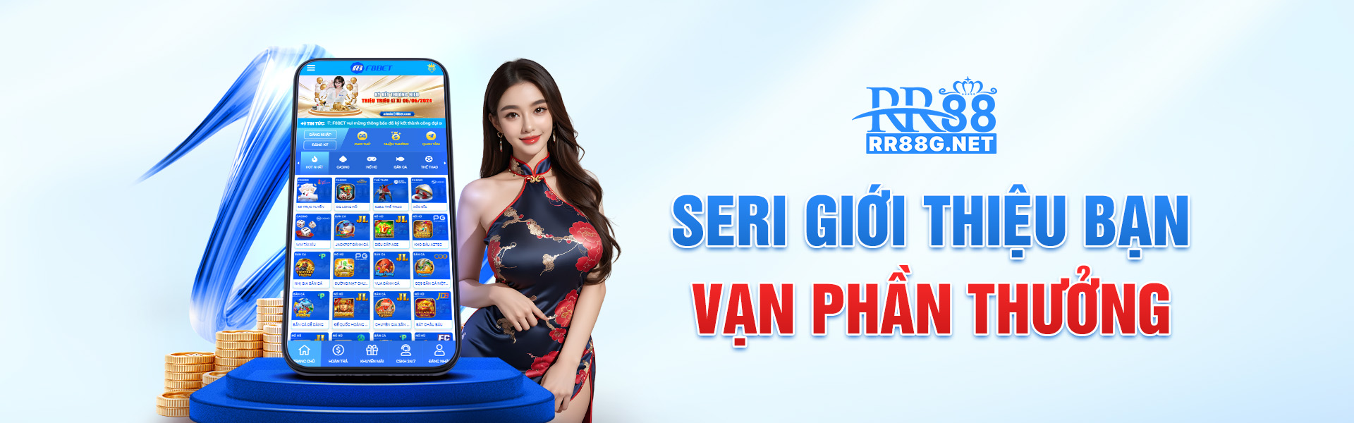 SERI GIỚI THIỆU BẠN VẠN PHẦN THƯỞNG